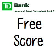 how to view my credit score td