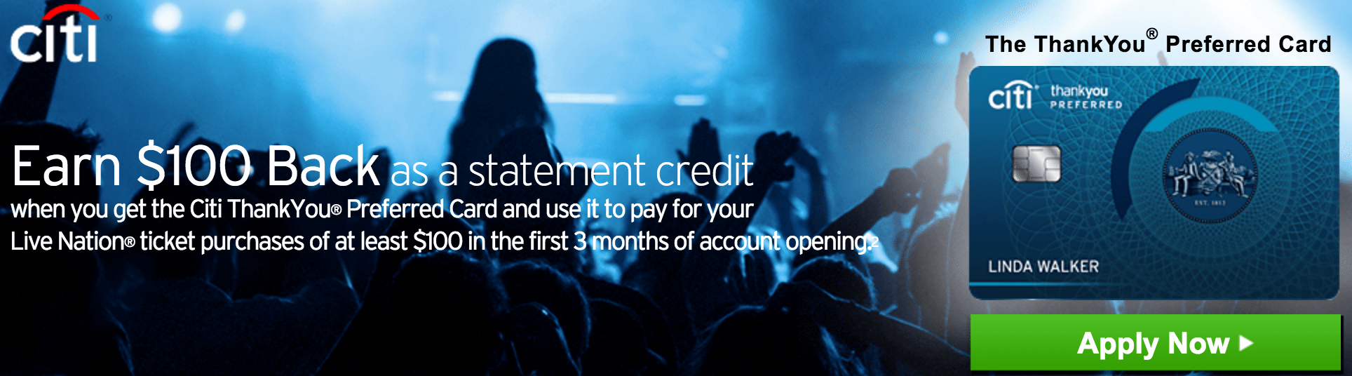 Citi Preferred Signup Bonus of 10,000 ThankYou + $100 Live Nation
