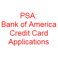PSA Bank of America Credit Card Applications