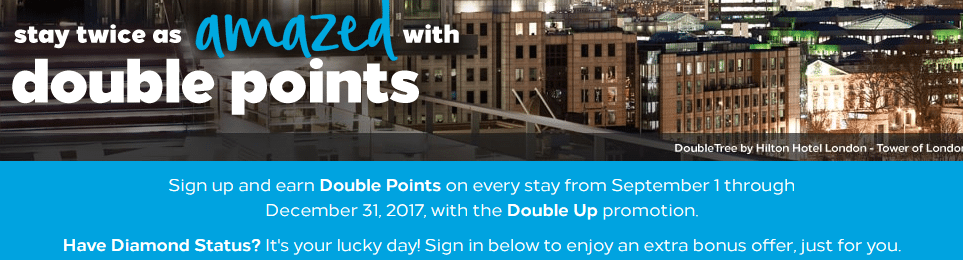 Hilton Offering Double Points Until December 31st Stack With Other You Must Register For This Promotion Diamond Members Will Also Receive An Additional 10 000 Points Every Nights Up To A 50 Point Maximum