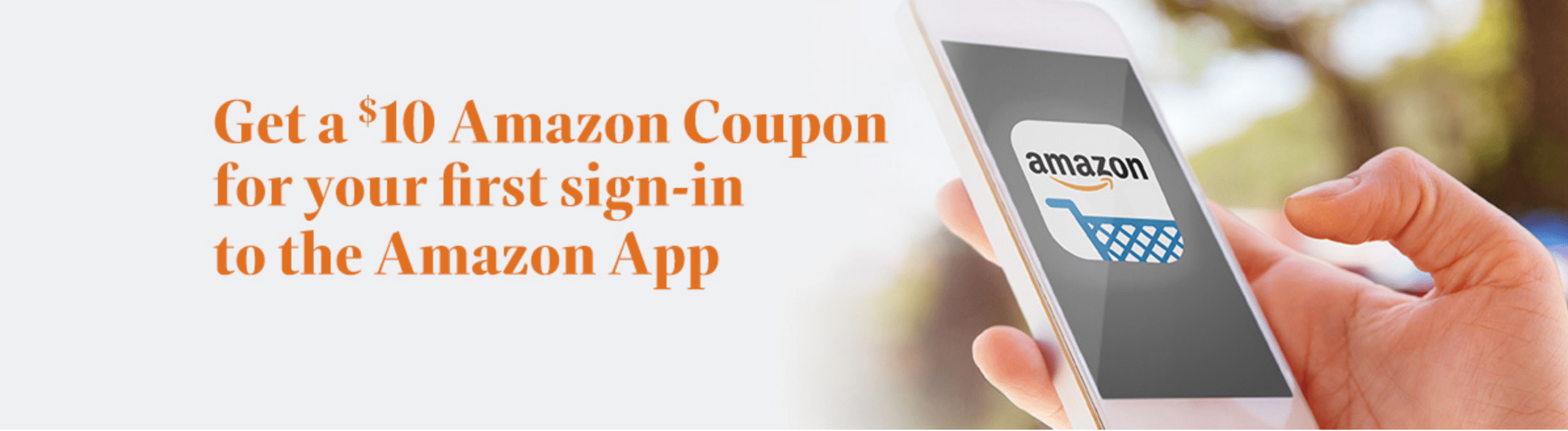 [Expired] Free 10 Amazon Credit for Signing into the Amazon App [First