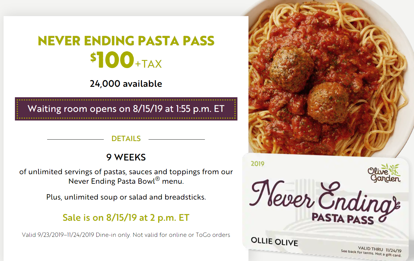 Oos Olive Garden Never Ending Pasta Pass 9 Weeks Lifetime Pass