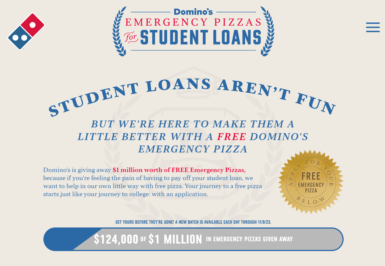 Domino's Free Medium Two Topping Pizza For Those With Student Loans (4,200 Per Day). Doctor