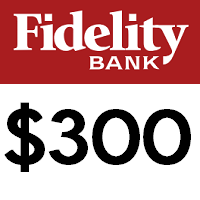 [KS, OK, MO] Fidelity Bank $300 Checking Bonus